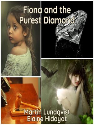 cover image of Fiona and the Purest Diamond.